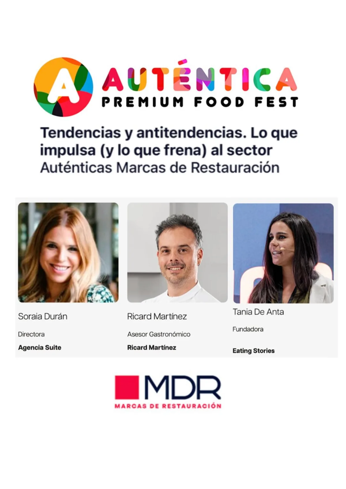 Auténtica Premium Food Fest: mesa redonda Tendencias y antitendencias con Soraia Durán